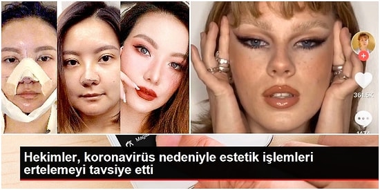 Pandeminin Şaşırtıcı Bir Etkisi: Son Birkaç Ayda Estetik Operasyon Sayılarında Patlama Yaşanıyor