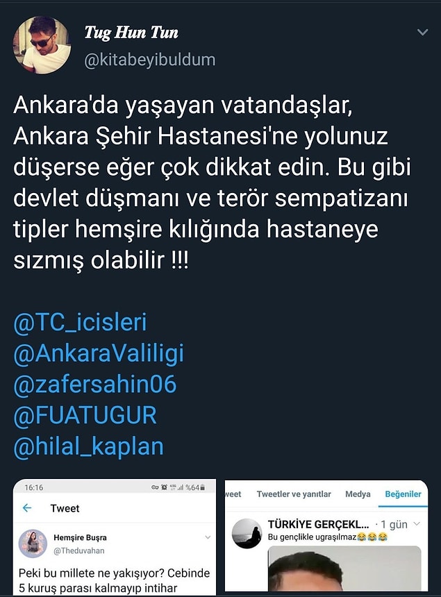 Bununla yetinmeyip aşure istediği için sağlık çalışanını devlet düşmanı ve terör sempatizanı ilan ederek tehdit ettiler.