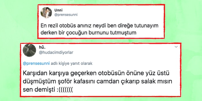 Otobüste Rezil Olup Yerin Dibine Girdikleri Anları Anlatırken Hepimizi Gülme Krizine Sokan 25 Kişi