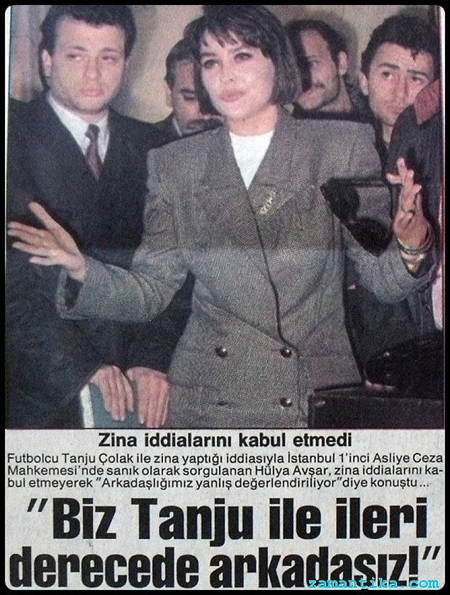 Bir şekilde zina davası açıldı ve Hülya Avşar mahkemeye çıktı. Mahkemedeki savunmasını da "Biz Tanju Çolak ile ileri derecede arkadaşız" şeklindeydi.