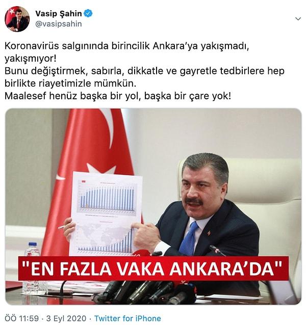 Ankara Valisi Şahin, dünkü paylaşımında tedbirlere uyma konusuna vurgu yapmıştı.
