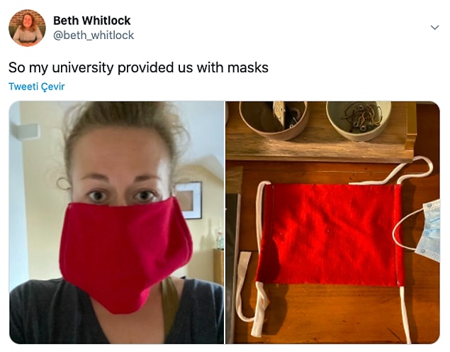 12. "Üniversitem bize maske verdi."