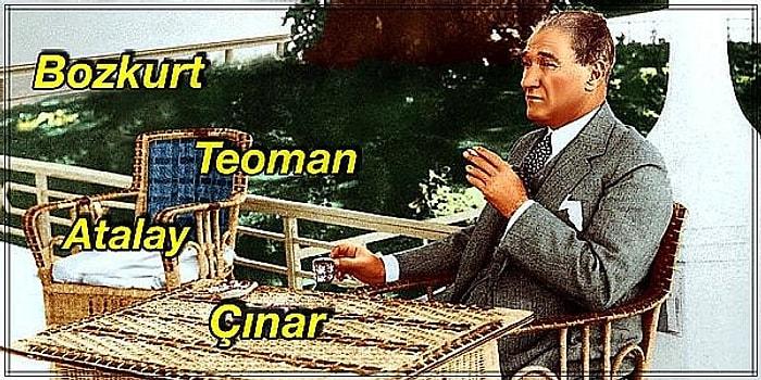 Mustafa Kemal Atatürk Tarafından Türkçe'nin Yaygın Kullanımı İçin Bizzat Kendisi Tarafından Verilmiş İsim ve Soyisimler
