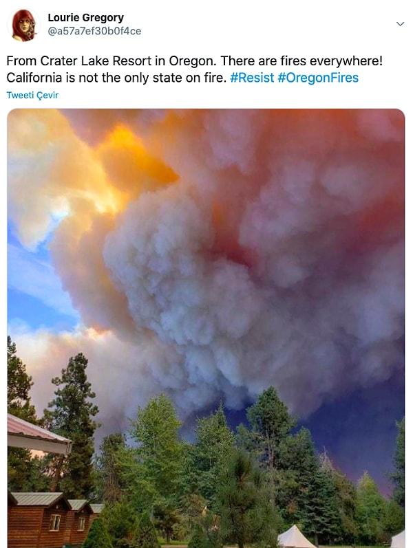 22. "Oregon'daki Crater Lake Resort'tan. Her yerde yangınlar var! Kaliforniya yanan tek yer değil."