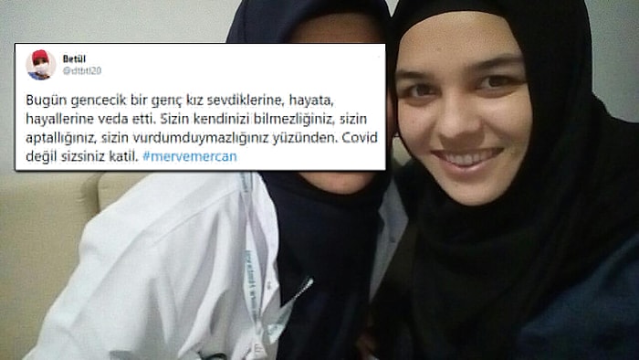 Koronavirüse Yakalanan 23 Yaşındaki Tıp Öğrencisi Merve Mercan Hayatını Kaybetti