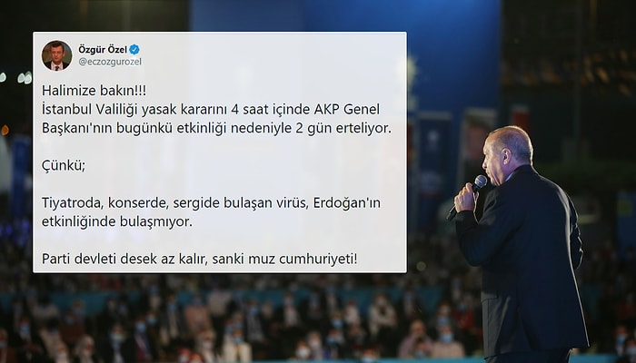 İstanbul'daki Yasakların AKP'nin '100 Bin Yeni Üye' Etkinliği İçin Ertelenmesine Tepkiler