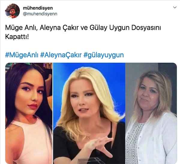 Dün sosyal medyada Müge Anlı'nın Aleyna Çakır ve Gülay Uygun dosyasını kapattığı iddia edildi. Bu söylenti kısa süre sonra neredeyse tüm Türkiye tarafından duyuldu.