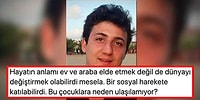 'Bir Ev Uğruna Yıllarımı Harcamak İstemiyorum' Diyerek İntihar Eden Furkan'ın Ardından 'Hayatın Anlamı Bu Olmamalı' Diyen Kişi Tepkilerin Odağında