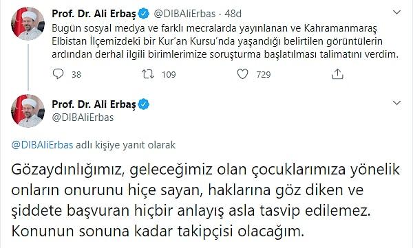 Diyanet İşleri Başkanı Ali Erbaş da Twitter üzerinden konunun takipçisi olacağını söyledi. 👇
