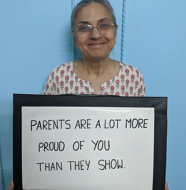 'Ebeveynler; sizlerle, gösterdiklerinden çok daha fazla gurur duyuyor.'