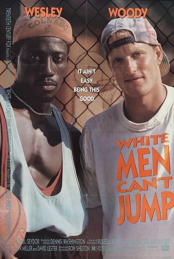 22. White Men Can't Jump - Beyazlar Beceremez (1992)