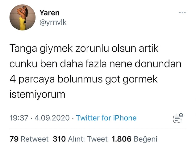 11. Dikişsiz çamaşırlar da var, niye sadece tanga?