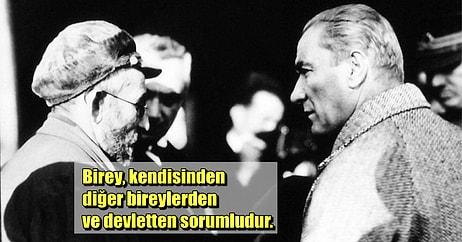 Asker ve Siyasetçi Olduğu Kadar Felsefeci de Olan Atatürk Özgürlük Hakkında Ne Düşünüyordu?
