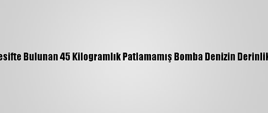 Avustralya'da Resifte Bulunan 45 Kilogramlık Patlamamış Bomba Denizin Derinliklerine Bırakıldı