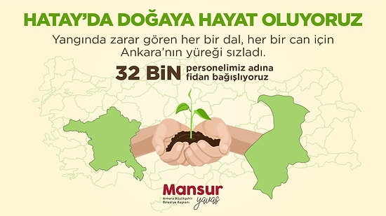 Mansur Yavaş'tan Fidan Kampanyası: '32 Bin Belediye Çalışanı İçin Hatay'a 32 Bin Fidan'