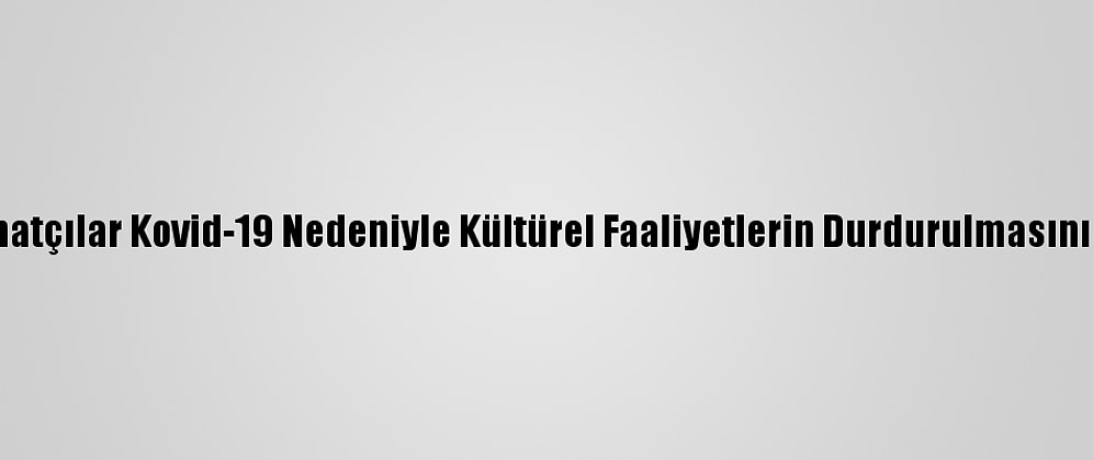 Tunus'ta Sanatçılar Kovid-19 Nedeniyle Kültürel Faaliyetlerin Durdurulmasını Protesto Etti
