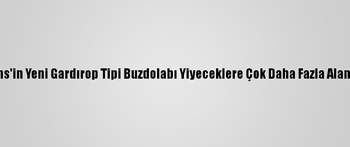 Siemens'in Yeni Gardırop Tipi Buzdolabı Yiyeceklere Çok Daha Fazla Alan Açıyor