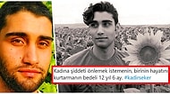 Sevgilisini Döven Adamı Durdurmak İsterken Öldüren Kadir Şeker'in 12 Yıl 6 Ay Ceza Alması Tartışmaların Odağında