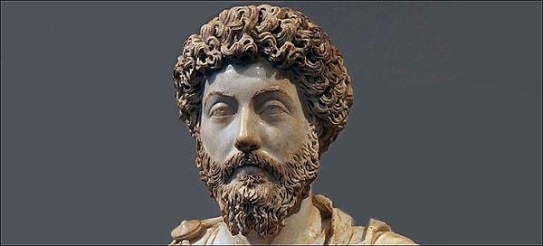 Önemli Stoacı filozoflardan biri, ayrıca Roma İmparatoru Marcus Aurelius'a kulak verelim. Söyleyecekleri var.