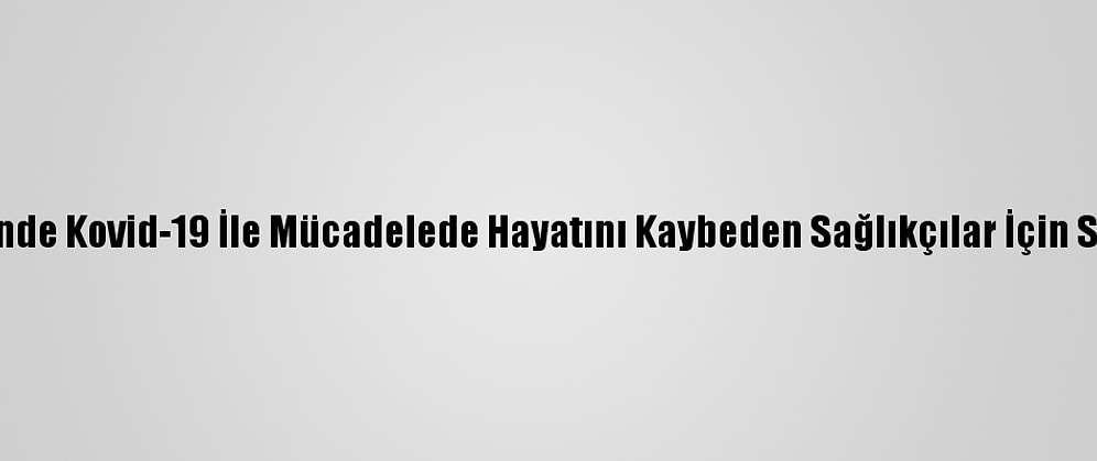 Kırklareli'nde Kovid-19 İle Mücadelede Hayatını Kaybeden Sağlıkçılar İçin Sergi Açıldı