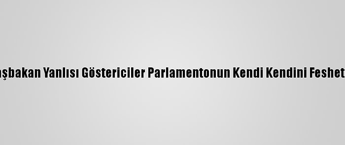 Kırgızistan'da Başbakan Yanlısı Göstericiler Parlamentonun Kendi Kendini Feshetmesini Talep Etti