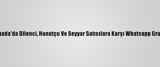 Tarihi Yarımada'da Dilenci, Hanutçu Ve Seyyar Satıcılara Karşı Whatsapp Grubu Kuruldu