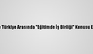 Katar İle Türkiye Arasında "Eğitimde İş Birliği" Konusu Ele Alındı
