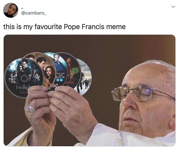 16. "Bu benim favori Papa Francis fotoğrafım."