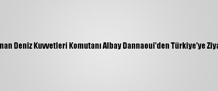 Lübnan Deniz Kuvvetleri Komutanı Albay Dannaoui'den Türkiye'ye Ziyaret