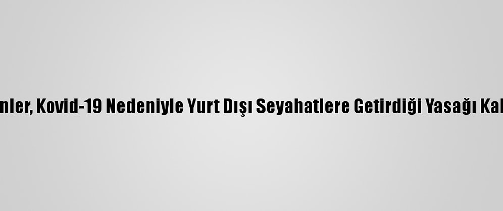 Filipinler, Kovid-19 Nedeniyle Yurt Dışı Seyahatlere Getirdiği Yasağı Kaldırdı
