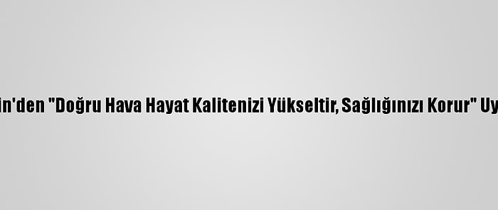 Daikin'den "Doğru Hava Hayat Kalitenizi Yükseltir, Sağlığınızı Korur" Uyarısı