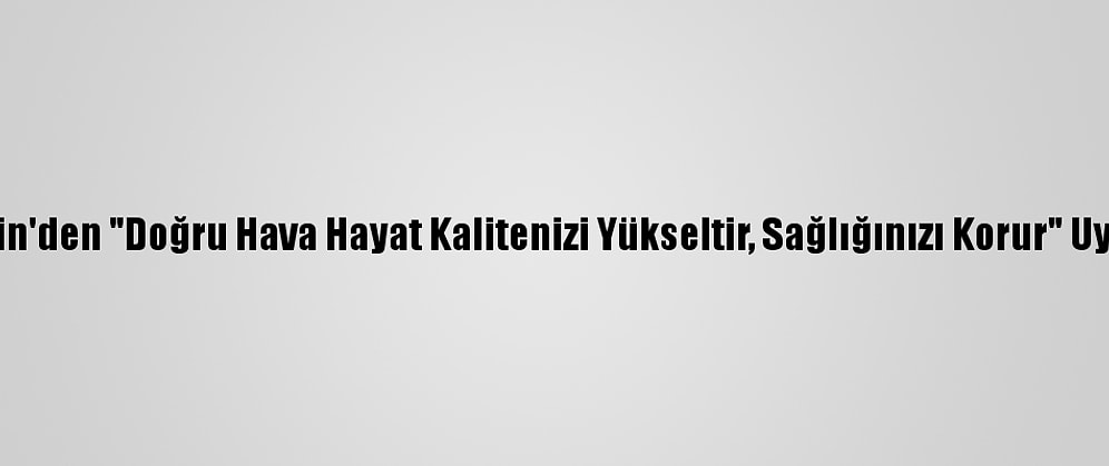 Daikin'den "Doğru Hava Hayat Kalitenizi Yükseltir, Sağlığınızı Korur" Uyarısı