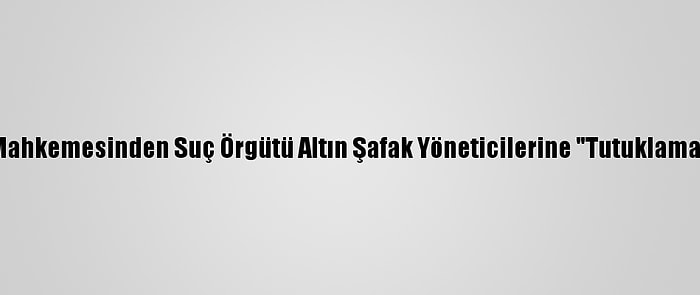 Yunan Mahkemesinden Suç Örgütü Altın Şafak Yöneticilerine "Tutuklama" Kararı