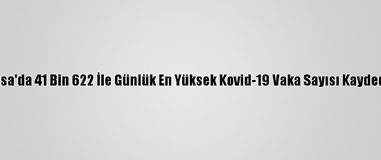 Fransa'da 41 Bin 622 İle Günlük En Yüksek Kovid-19 Vaka Sayısı Kaydedildi
