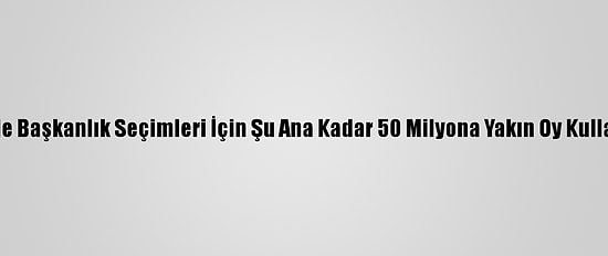 ABD'de Başkanlık Seçimleri İçin Şu Ana Kadar 50 Milyona Yakın Oy Kullanıldı