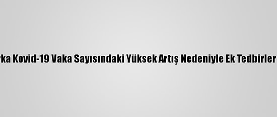 Danimarka Kovid-19 Vaka Sayısındaki Yüksek Artış Nedeniyle Ek Tedbirler Açıkladı