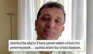 Ekrem İmamoğlu'nun Koronavirüs Testinin Pozitif Çıkması Üzerine Gelen Geçmiş Olsun Dilekleri ve Çirkin Yorumlar