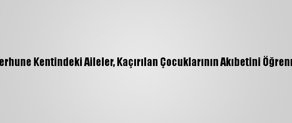 Libya'nın Terhune Kentindeki Aileler, Kaçırılan Çocuklarının Akıbetini Öğrenmek İstiyor