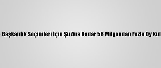 ABD'de Başkanlık Seçimleri İçin Şu Ana Kadar 56 Milyondan Fazla Oy Kullanıldı