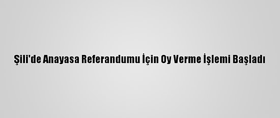 Şili'de Anayasa Referandumu İçin Oy Verme İşlemi Başladı
