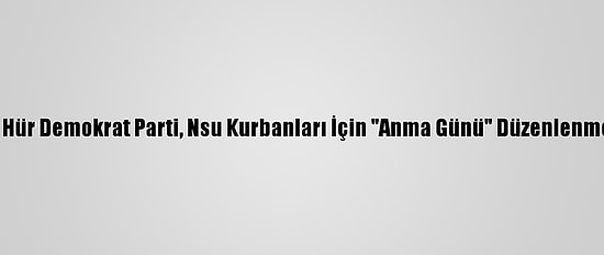 Almanya'da Hür Demokrat Parti, Nsu Kurbanları İçin "Anma Günü" Düzenlenmesini İstiyor
