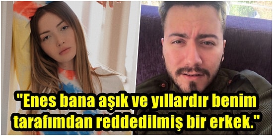 Danla Bilic, Ünlü YouTuber Enes Batur'un Yıllardır Kendisine Aşık Olduğunu ve Her Seferinde Onu Reddettiğini Söyledi!