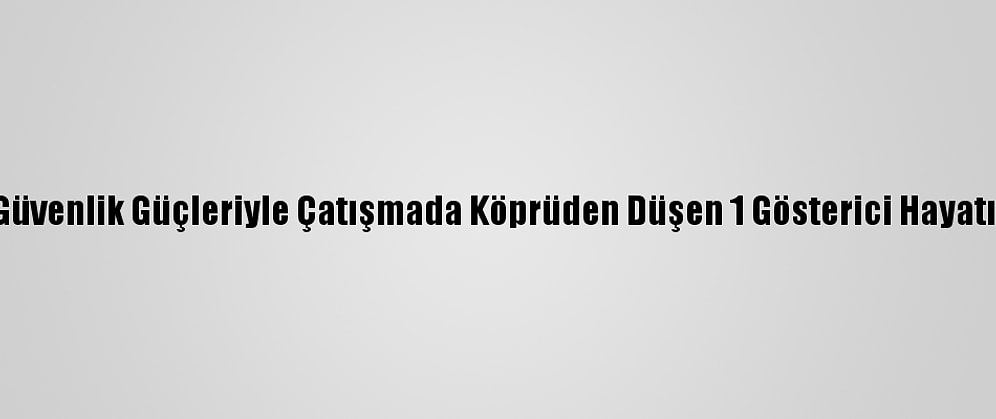 Bağdat'ta Güvenlik Güçleriyle Çatışmada Köprüden Düşen 1 Gösterici Hayatını Kaybetti