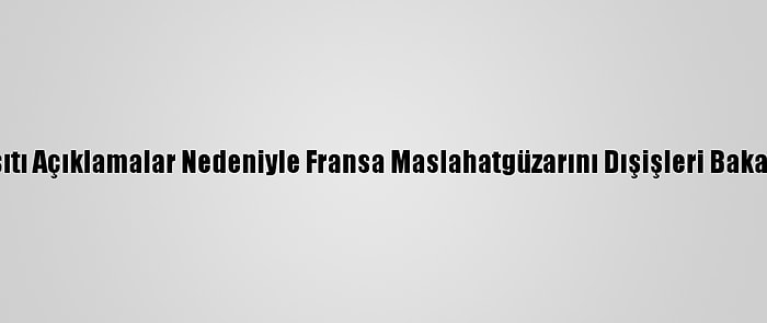 İran, İslam Karşıtı Açıklamalar Nedeniyle Fransa Maslahatgüzarını Dışişleri Bakanlığına Çağırdı