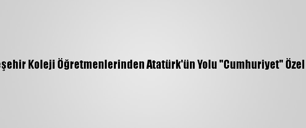 Bahçeşehir Koleji Öğretmenlerinden Atatürk'ün Yolu "Cumhuriyet" Özel Yayını
