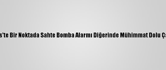 Paris'te Bir Noktada Sahte Bomba Alarmı Diğerinde Mühimmat Dolu Çanta