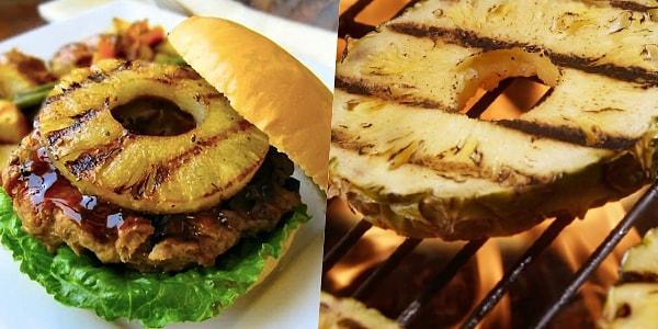 12. Tatlı ve farklı zevklere açıksanız ızgara ananas burgere çok güzel yakışıyor!