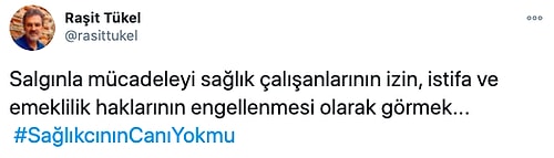 İzinleri İptal Edilip İstifalarına Yasak Getirilen Sağlık Çalışanlarının İsyanı Büyüyor: Sağlıkçının Canı Yok mu?