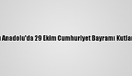 Doğu Anadolu'da 29 Ekim Cumhuriyet Bayramı Kutlanıyor