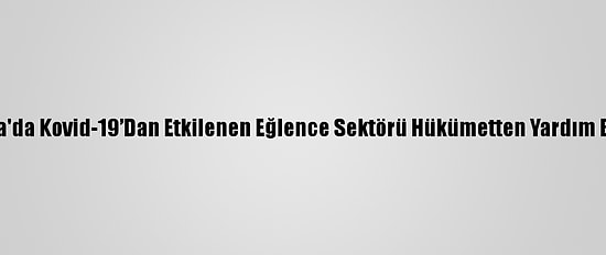 Almanya'da Kovid-19’Dan Etkilenen Eğlence Sektörü Hükümetten Yardım Bekliyor